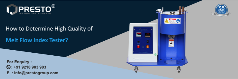 How to Determine High Quality of Melt Flow Index Tester?